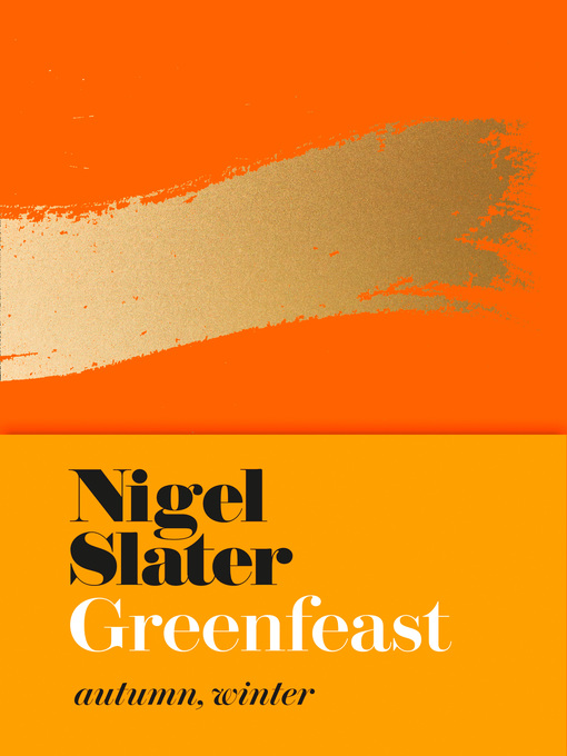 Title details for Greenfeast by Nigel Slater - Wait list